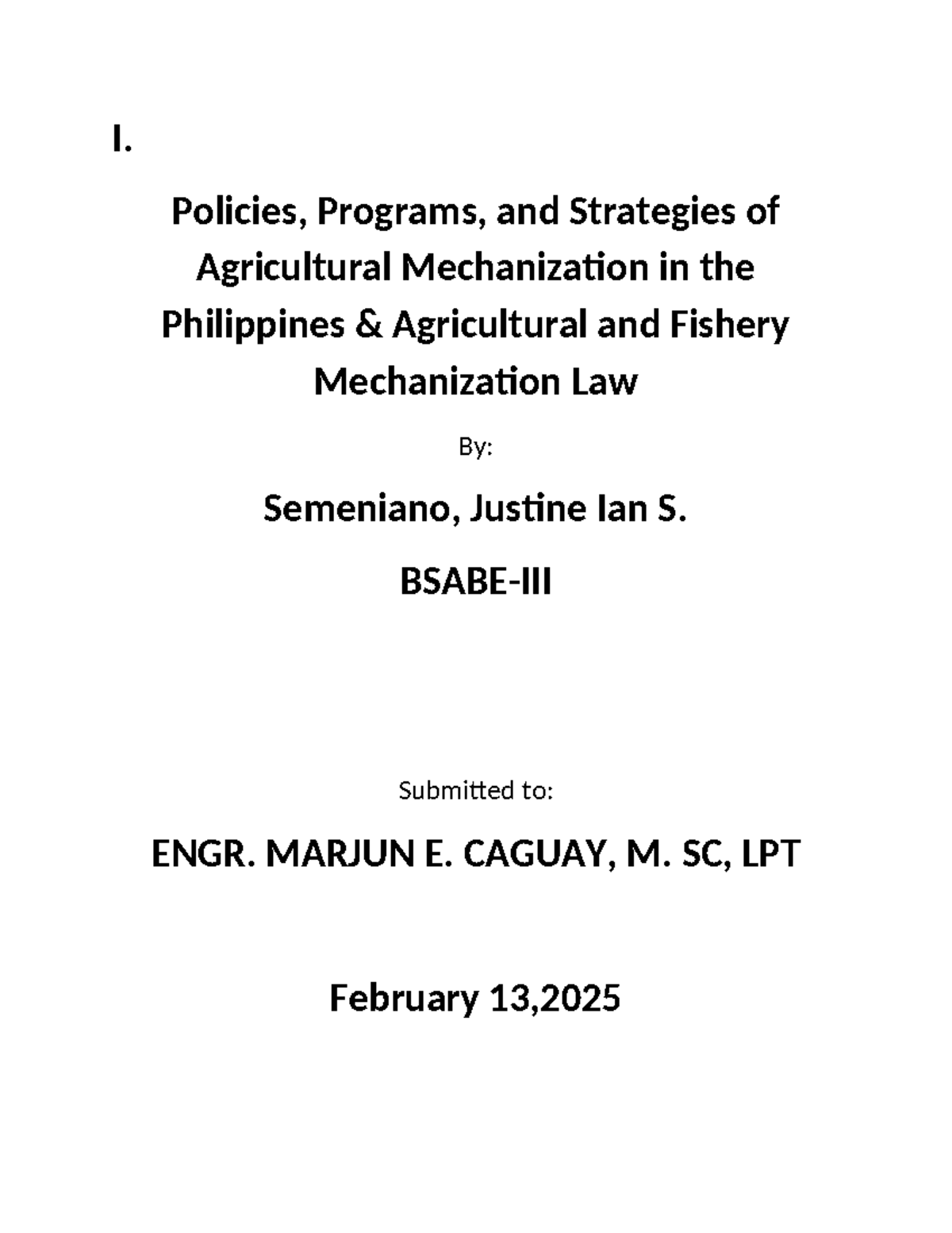 Policies, Programs, and Strategies for Agricultural Mechanization in PH ...