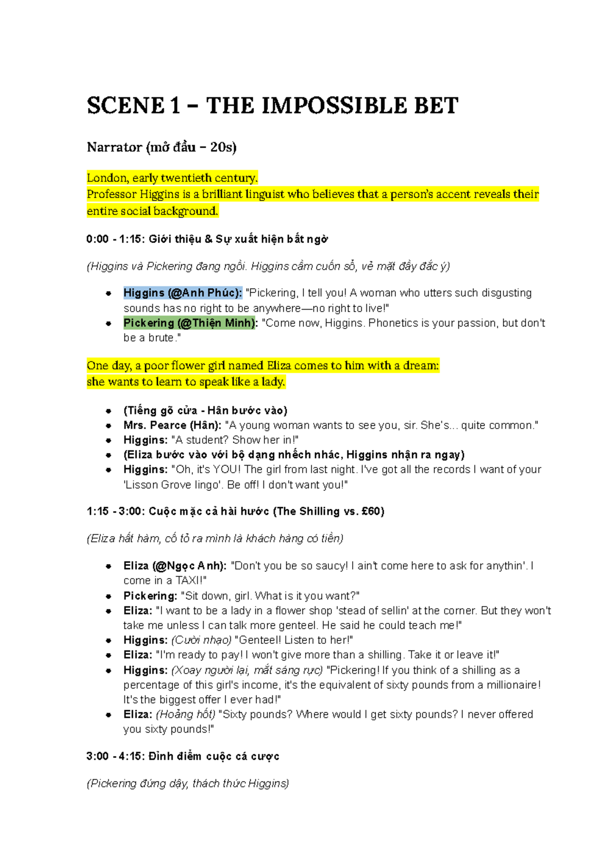 SCENE 1 & 2 – PYGMALION ROLE PLAY SCRIPT (Kịch bản) - Studocu