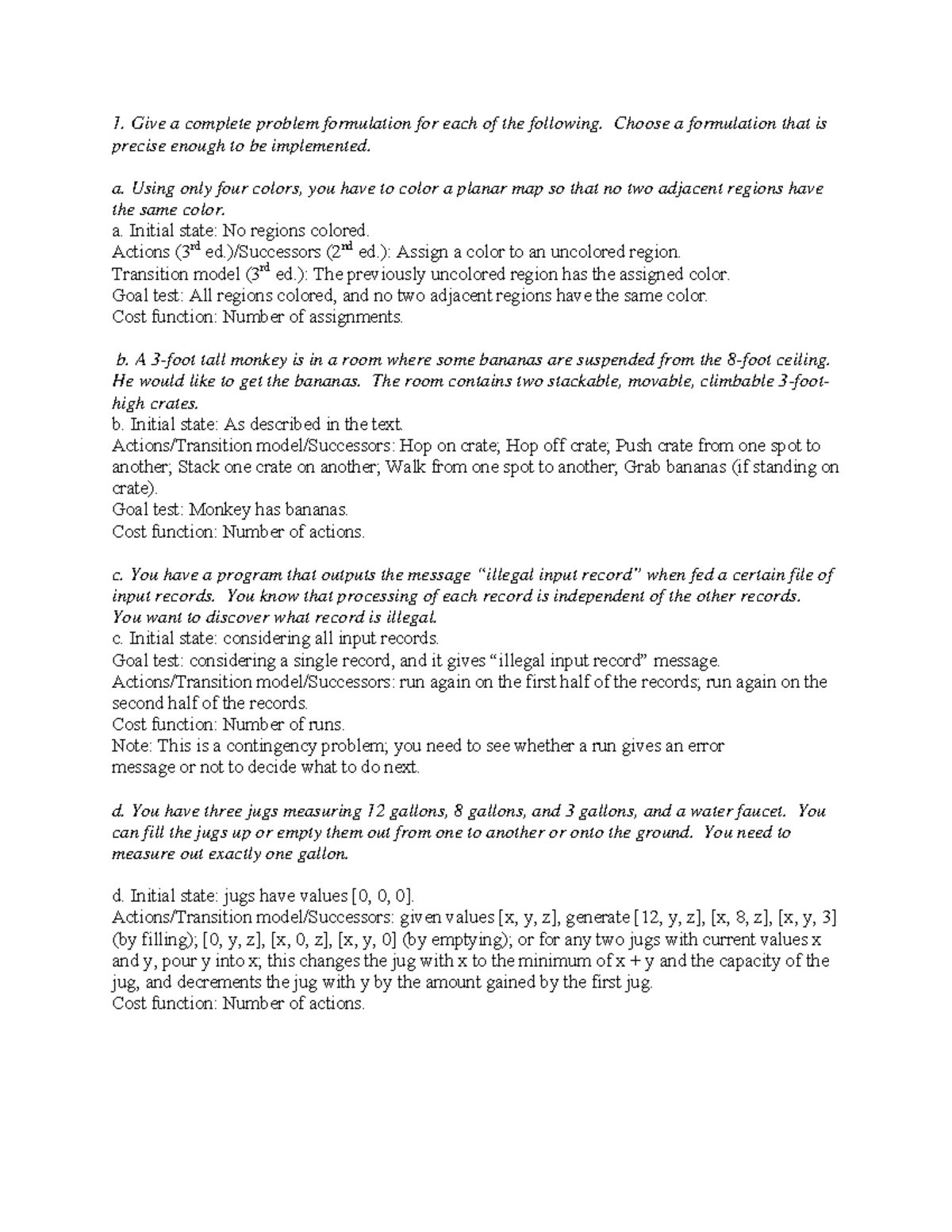 Homework-1-solutions - Give a complete problem formulation for each of ...