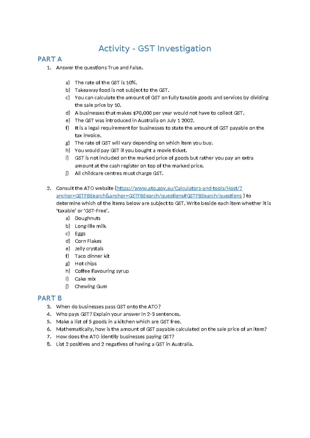Activity - GST Investigation Questions & Answers (GST101) - Studocu
