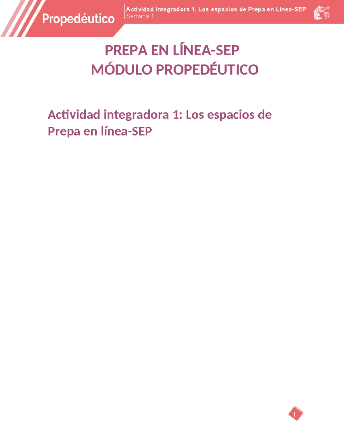Actividad Integradora M00S1AI1: Espacios en Prepa en Línea-SEP, Semana ...