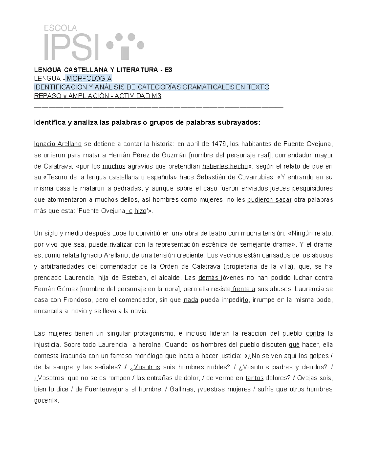 LENGUA CASTELLANA Y LITERATURA E3: Análisis de Morfología y Gramática ...