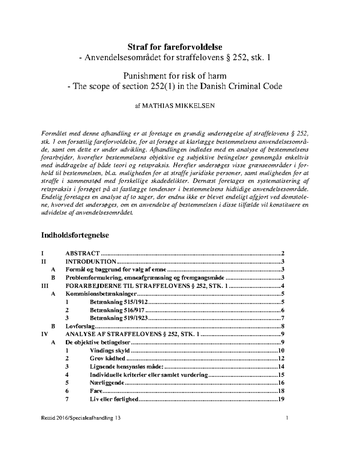 Analyzing the Scope of Danish Criminal Code § 252 on Intentional Risk ...