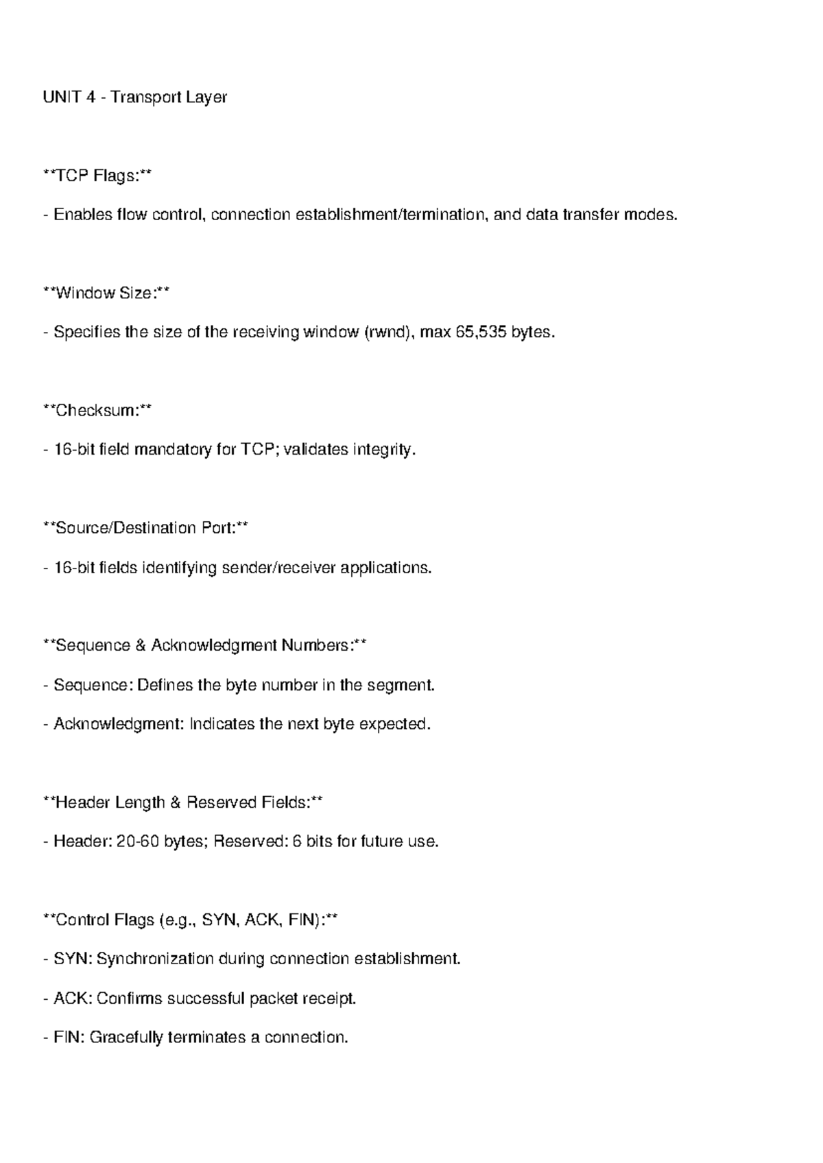 Unit4 Notes - UNIT 4 - Transport Layer TCP Flags: Enables flow control ...