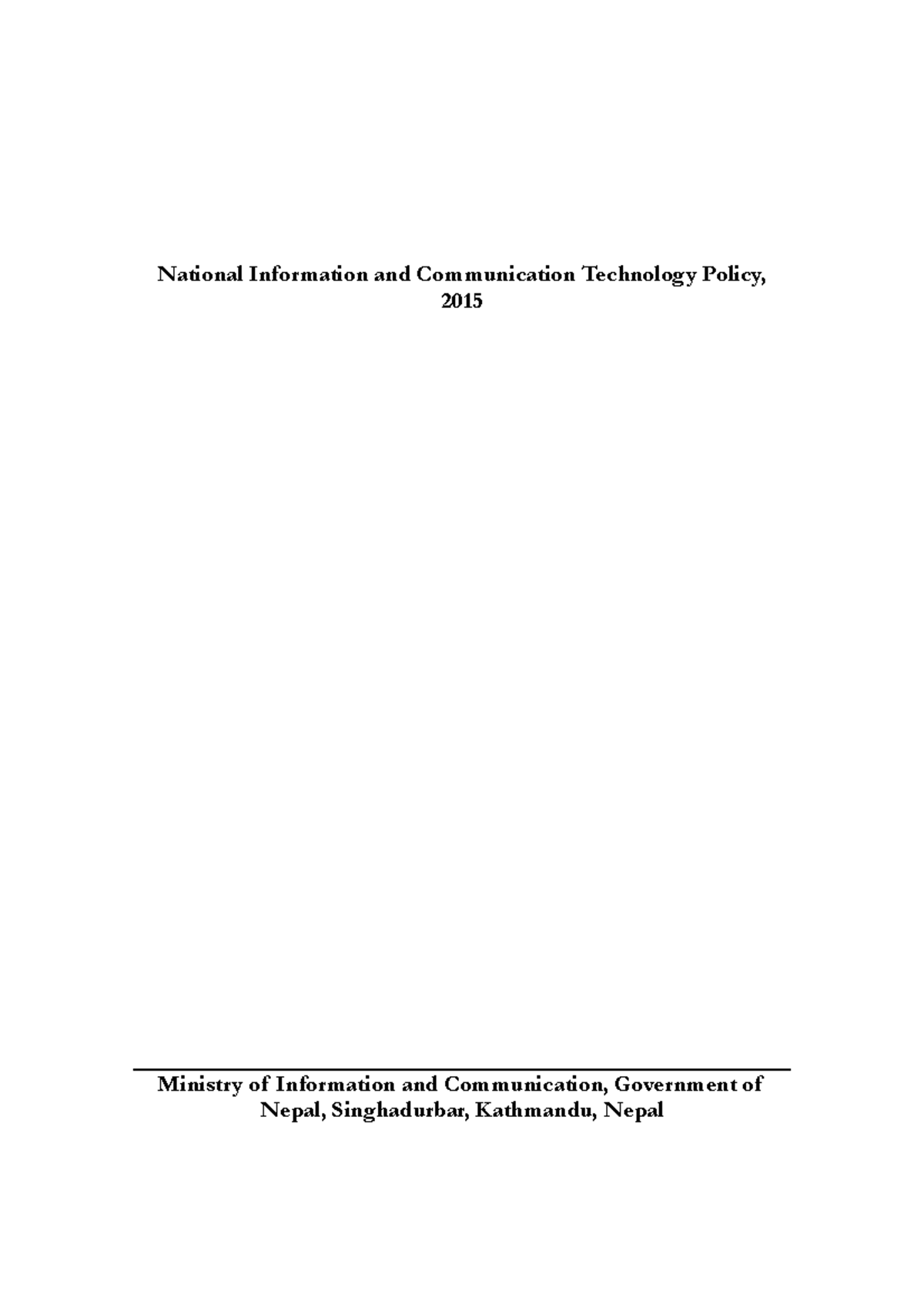 ICT Policy of Nepal 2015: Framework for Development and Innovation ...