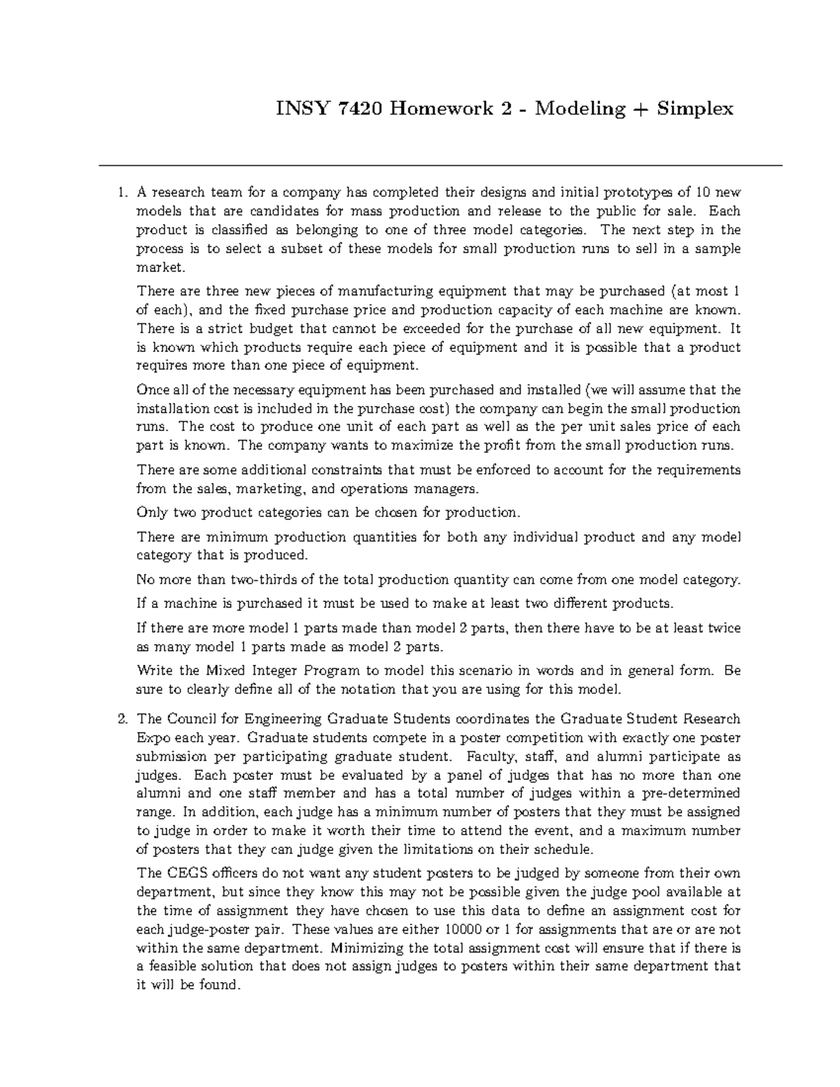 INSY 7420 Homework 2 - Integer Programming: Modeling + Simplex - Studocu