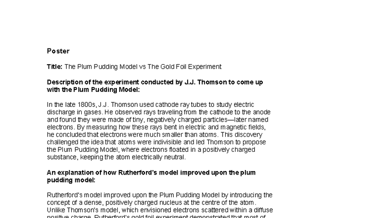 Science Poster: Comparing the Plum Pudding Model & Gold Foil Experiment ...