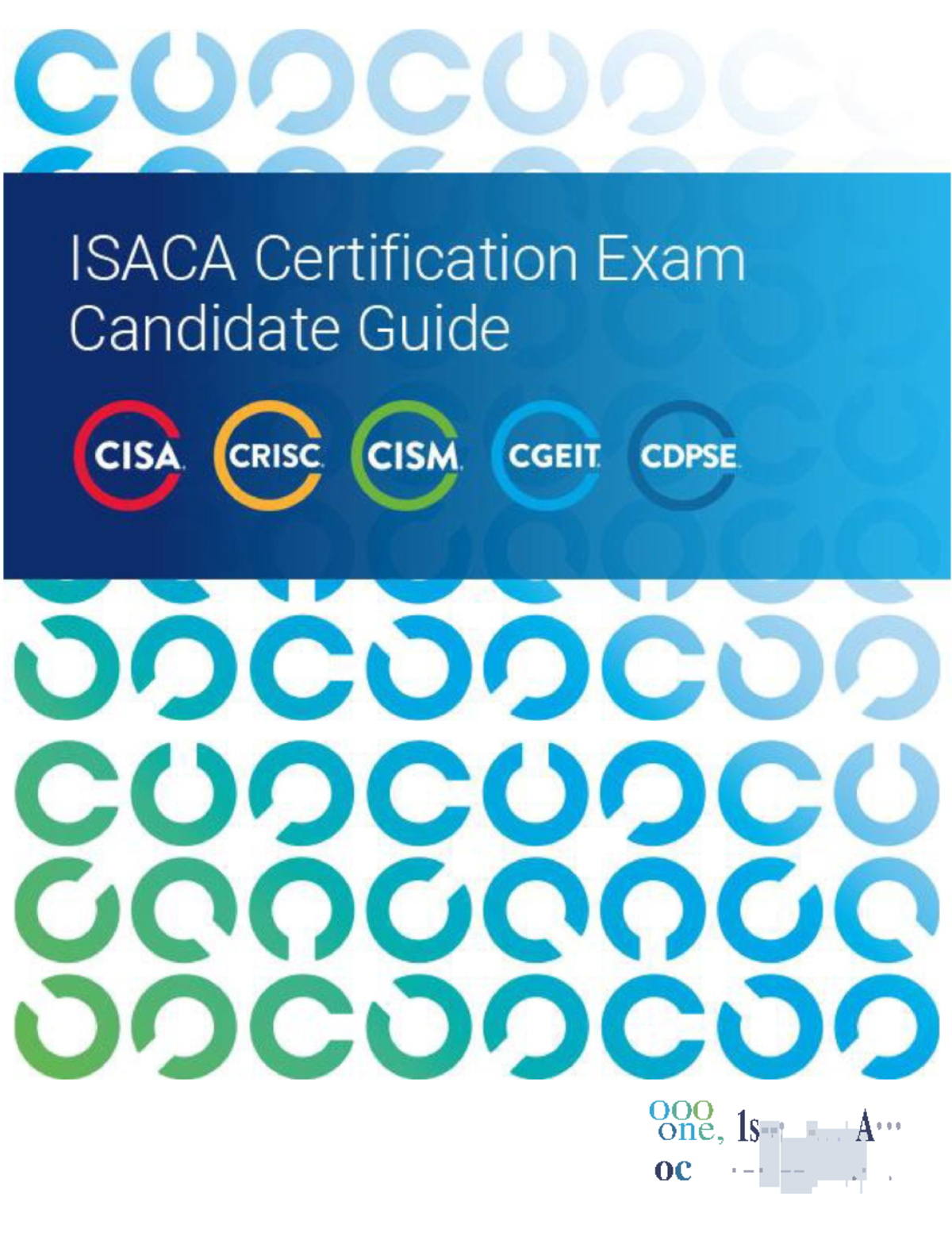 ISACA Exam Candidate Guide: Registration, Preparation, and Rules - Studocu