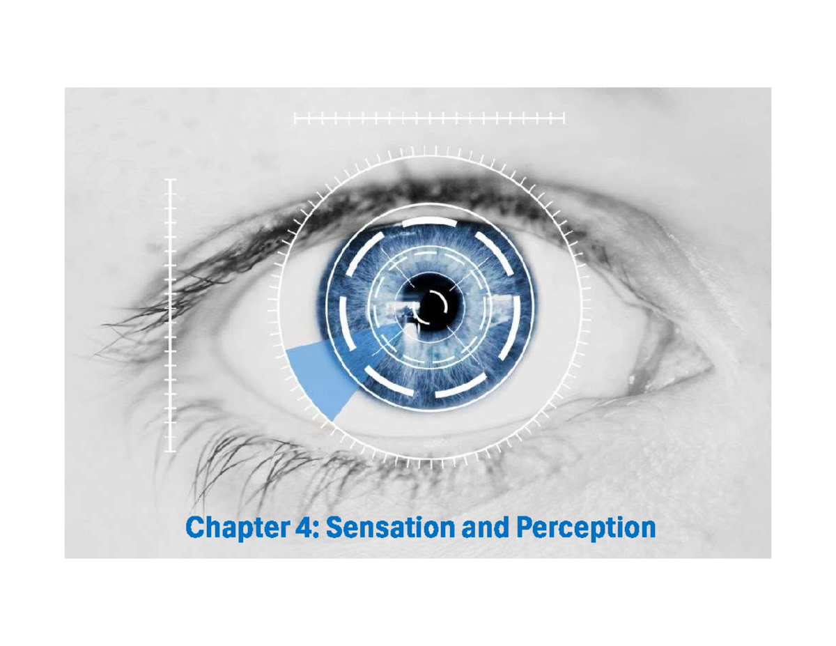 Chapter 4 - PSYCH 104 - Chapter 4: Sensation and Perception Chapter 4 ...