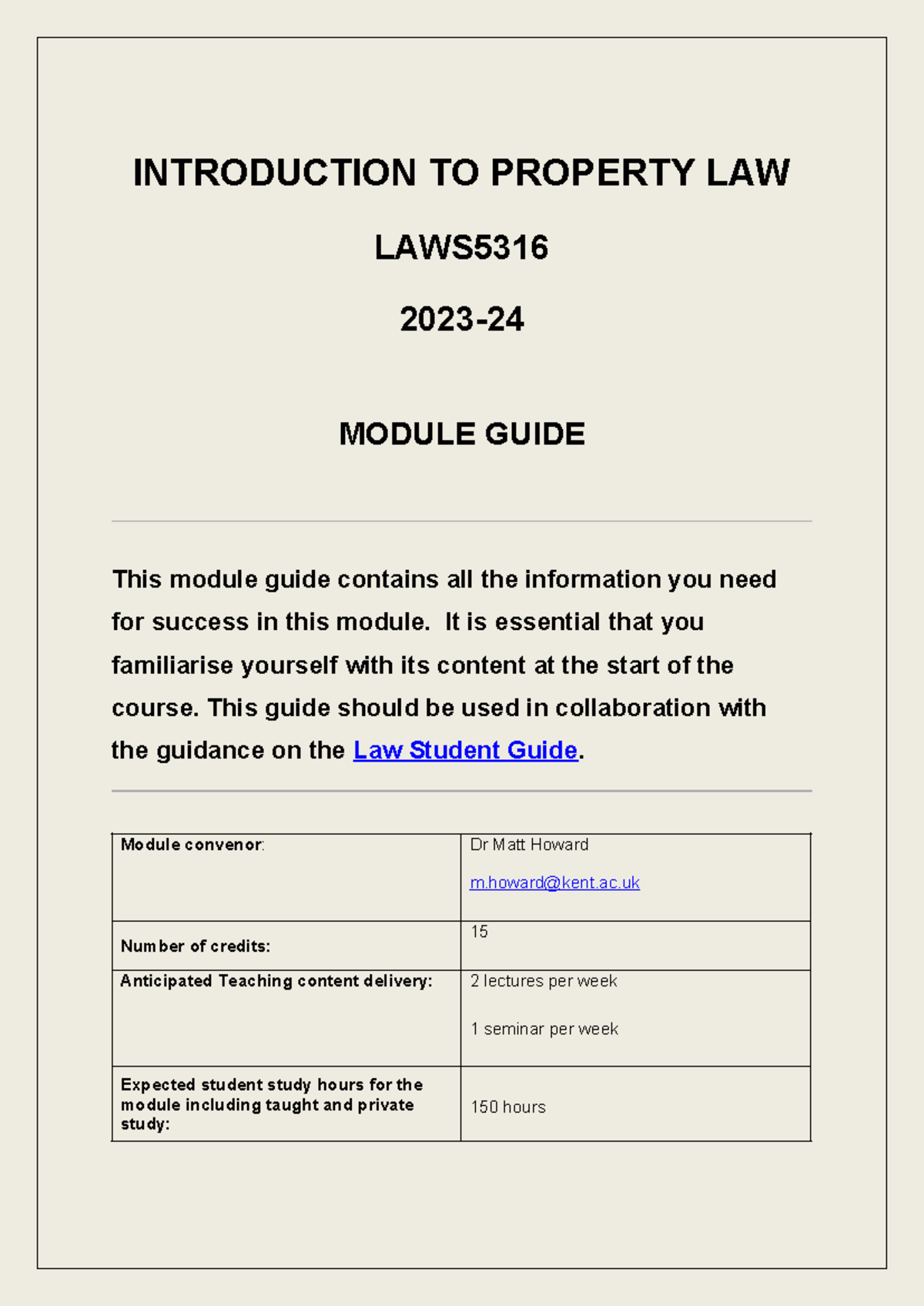 2023-24 LAWS5316 Module Guide - INTRODUCTION TO PROPERTY LAW LAWS 2023 ...
