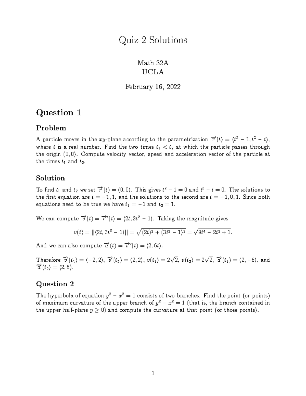 32AQuiz 2W22Solutions - Quiz 2 Solutions Math 32A UCLA February 16 ...