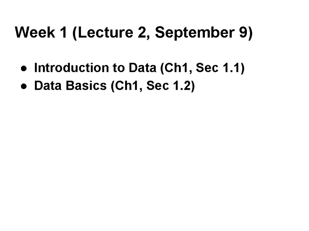 Lecture 2 - ... - Week 1 (Lecture 2, September 9) Introduction to Data ...