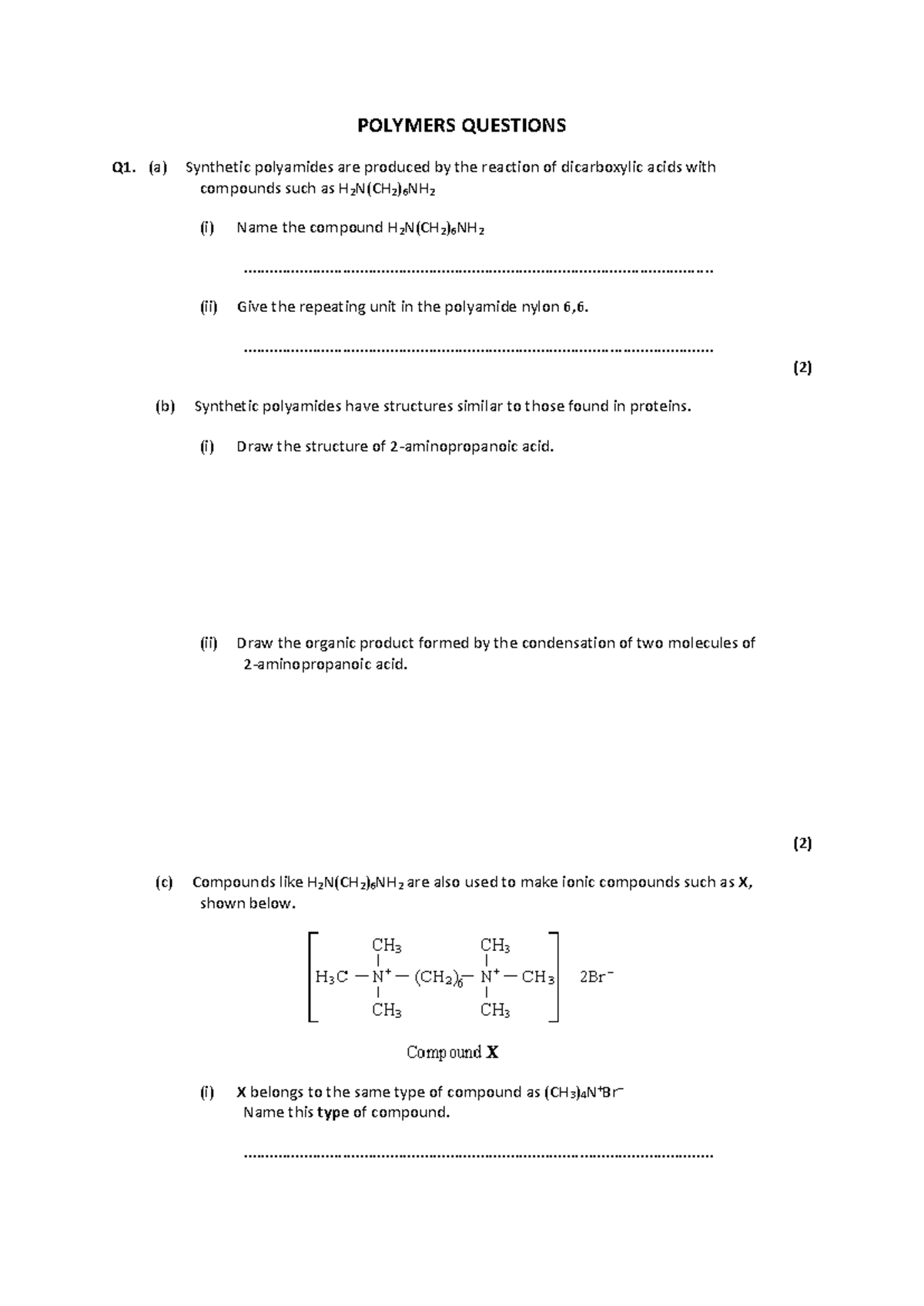 Polymers AND Organic Synthesis AND Analysis Questions - POLYMERS ...