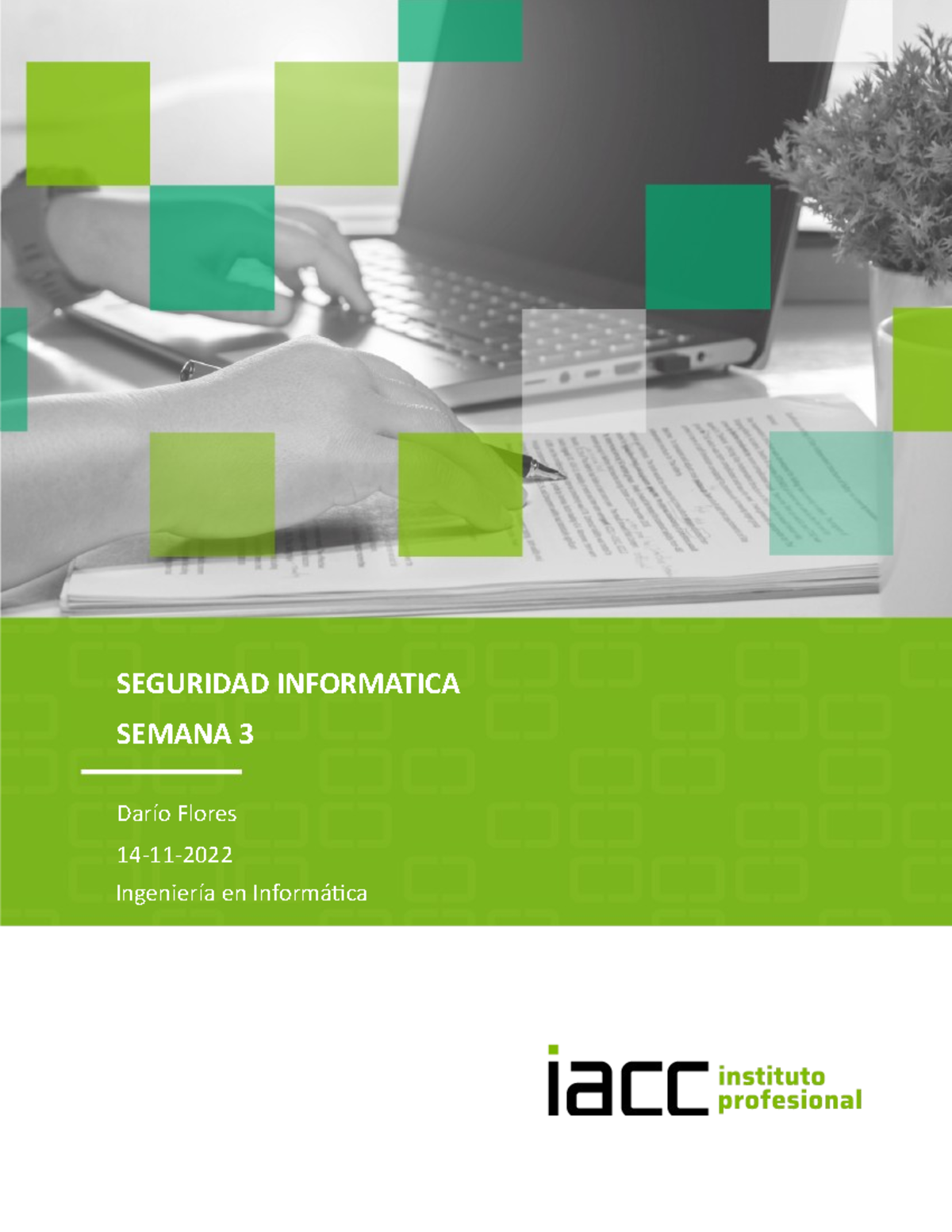 Tarea 3: Propuesta de Seguridad Informática - Ingeniería en Informática - Document Preview