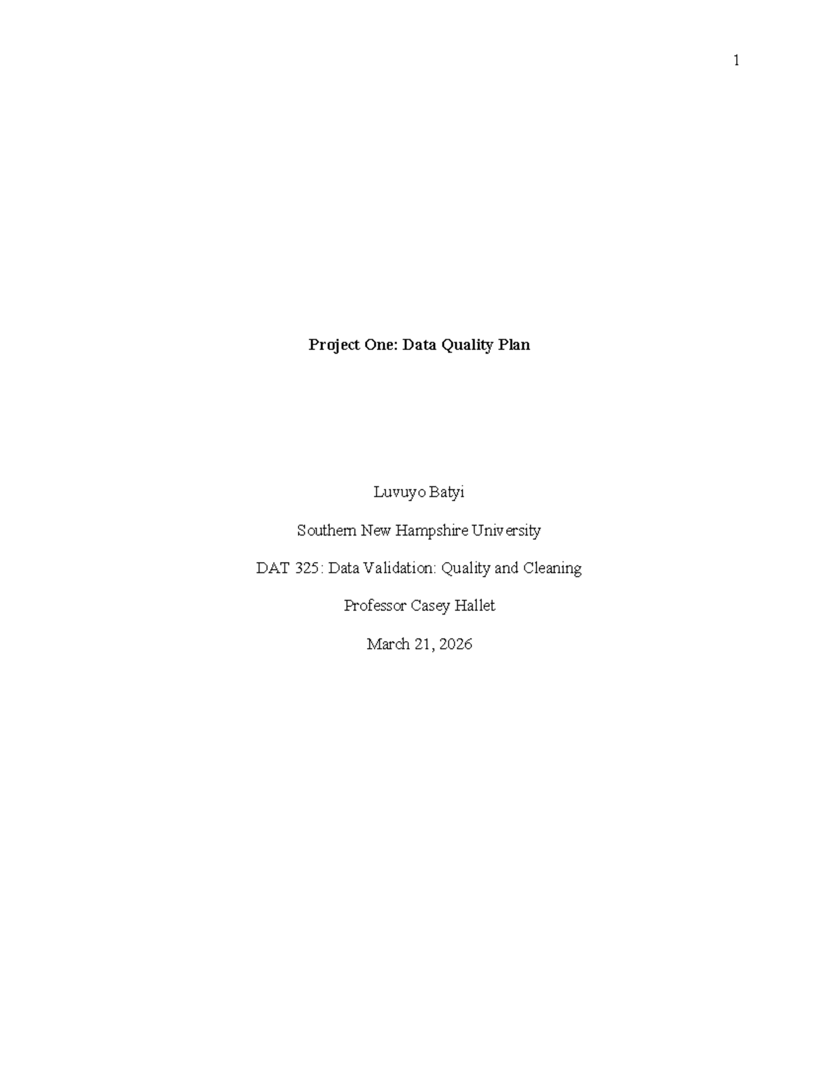 DAT 325 Project One: Comprehensive Data Quality Plan - Studocu