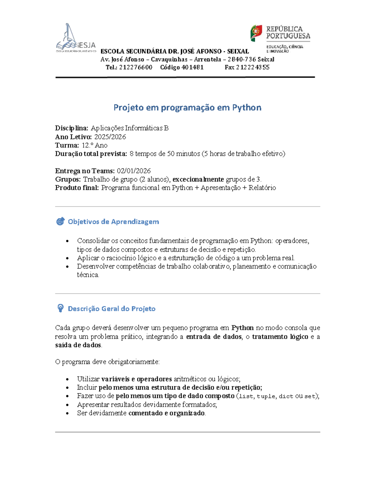 Projeto em Python - Aplicações Informáticas B (12.º Ano) - Studocu