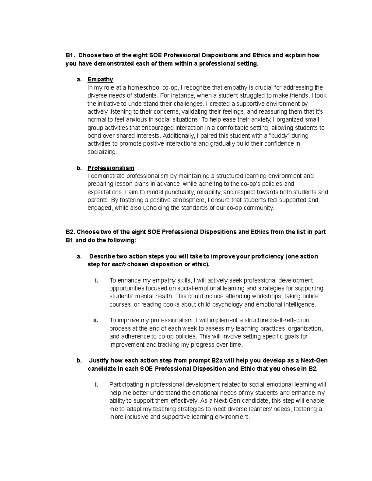 TASK 4 Professional Dispositions AND Ethics - B1. Choose two of the ...