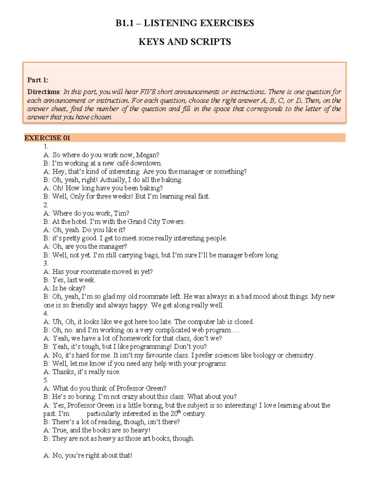 B1.1 - Listening Exercises: Keys & Scripts for Announcements - Studocu