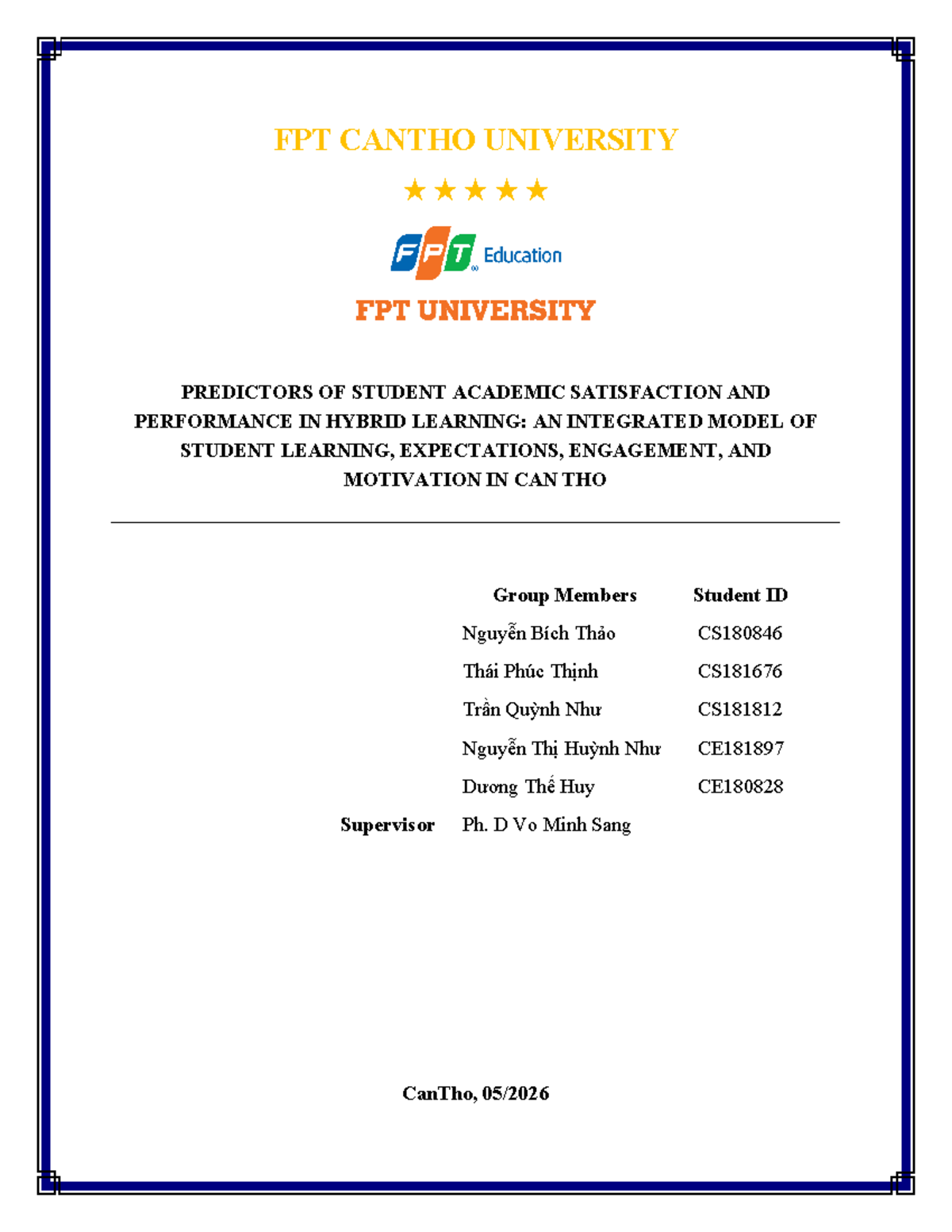 FPT Can Tho University: Predictors of Student Satisfaction in Hybrid ...