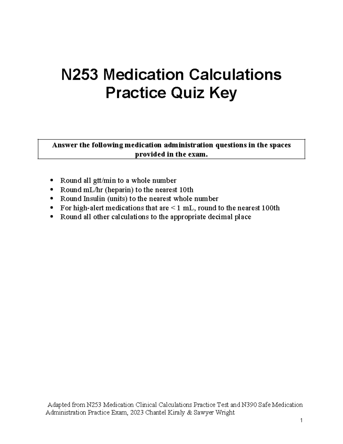 N253 Medication Calculations Practice Quiz Key - 2024 Edition - Studocu