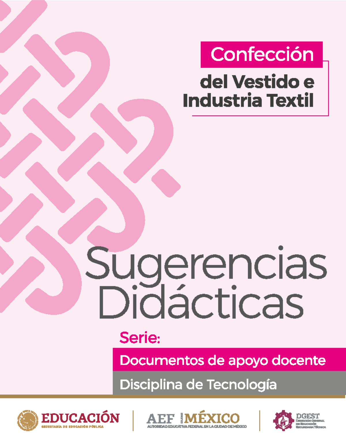 Sugerencias Didácticas 2023: Confección del Vestido e Industria Textil ...