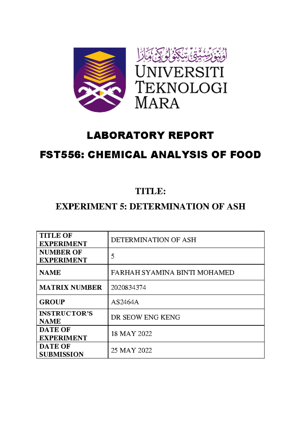 LAB Report FST556 EXP5 - Determination of Ash Content in Food - Studocu
