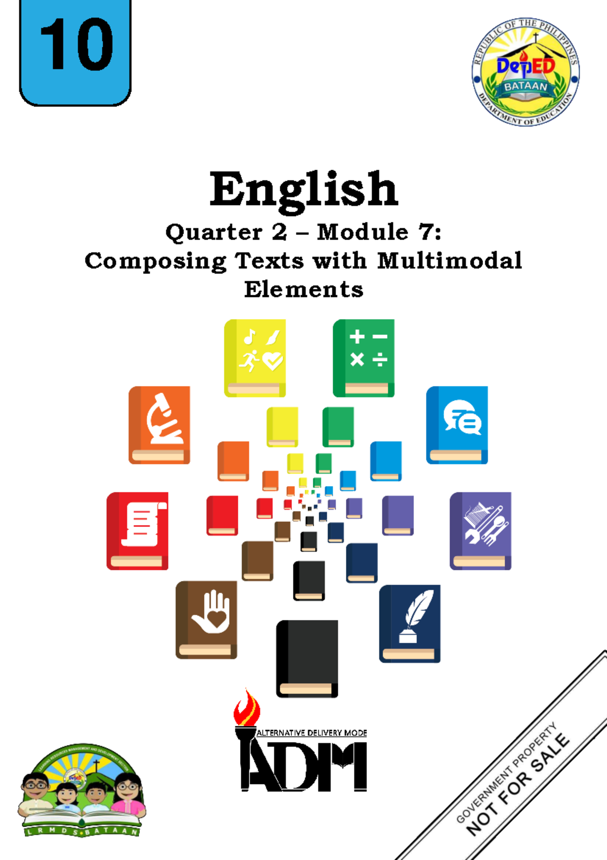 M7 - Composing Texts with Multimodal Elements for English Grade 10 ...