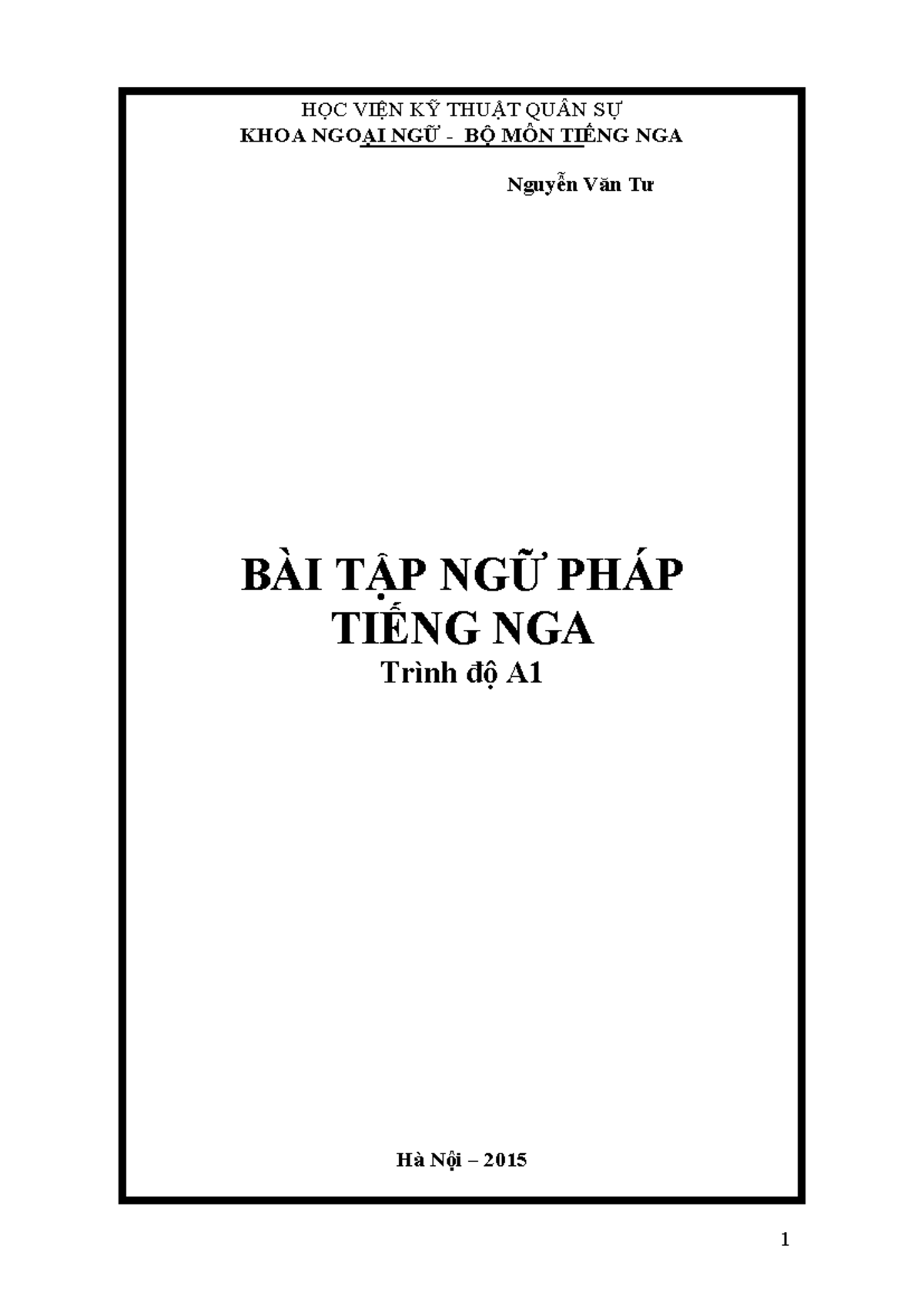 BÀI TẬP NGỮ PHÁP TIẾNG NGA A1 - HỌC VIỆN KỸ THUẬT QUÂN SỰ - Document Preview