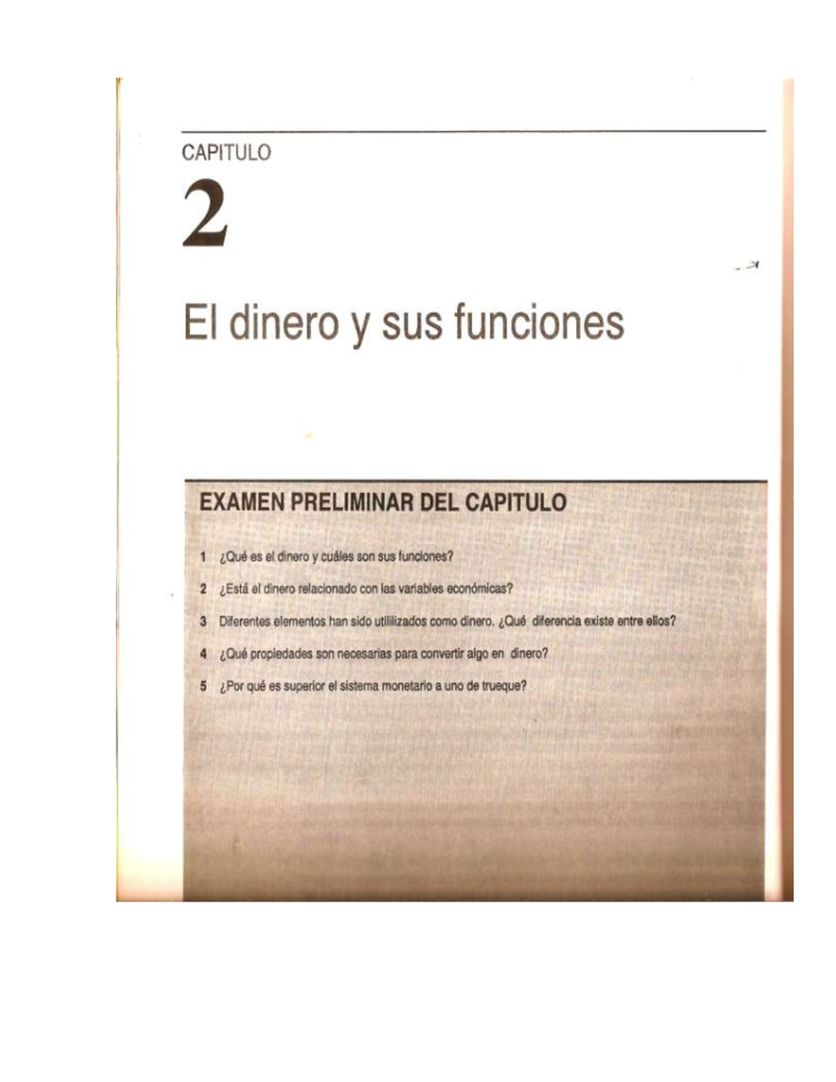 CAPÍTULO 2: El Dinero y sus Funciones - Examen Preliminar (ECON 201 ...
