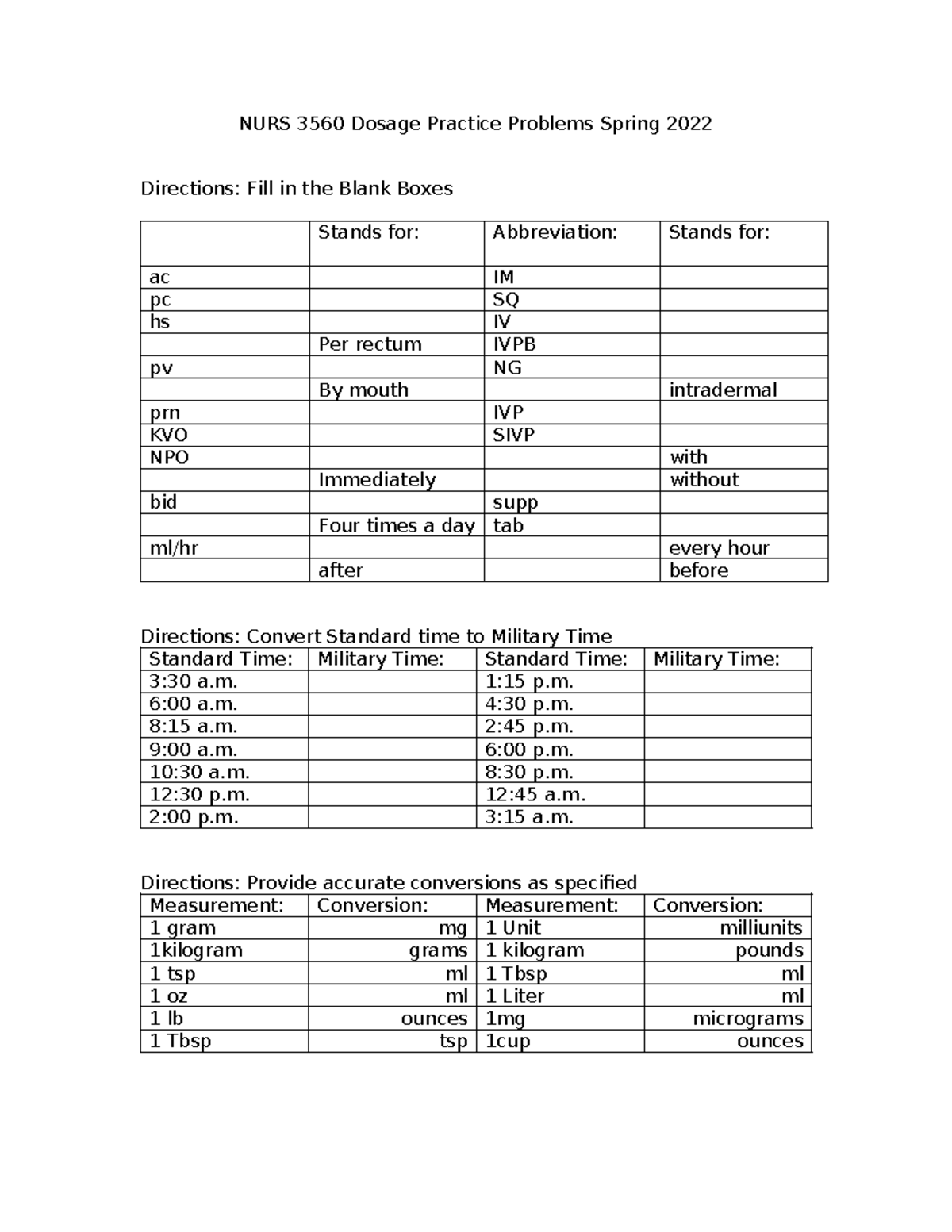 Dosage Practice Problems Spring 2022 - 1:15 p. 6:00 a. 4:30 p. 8:15 a ...