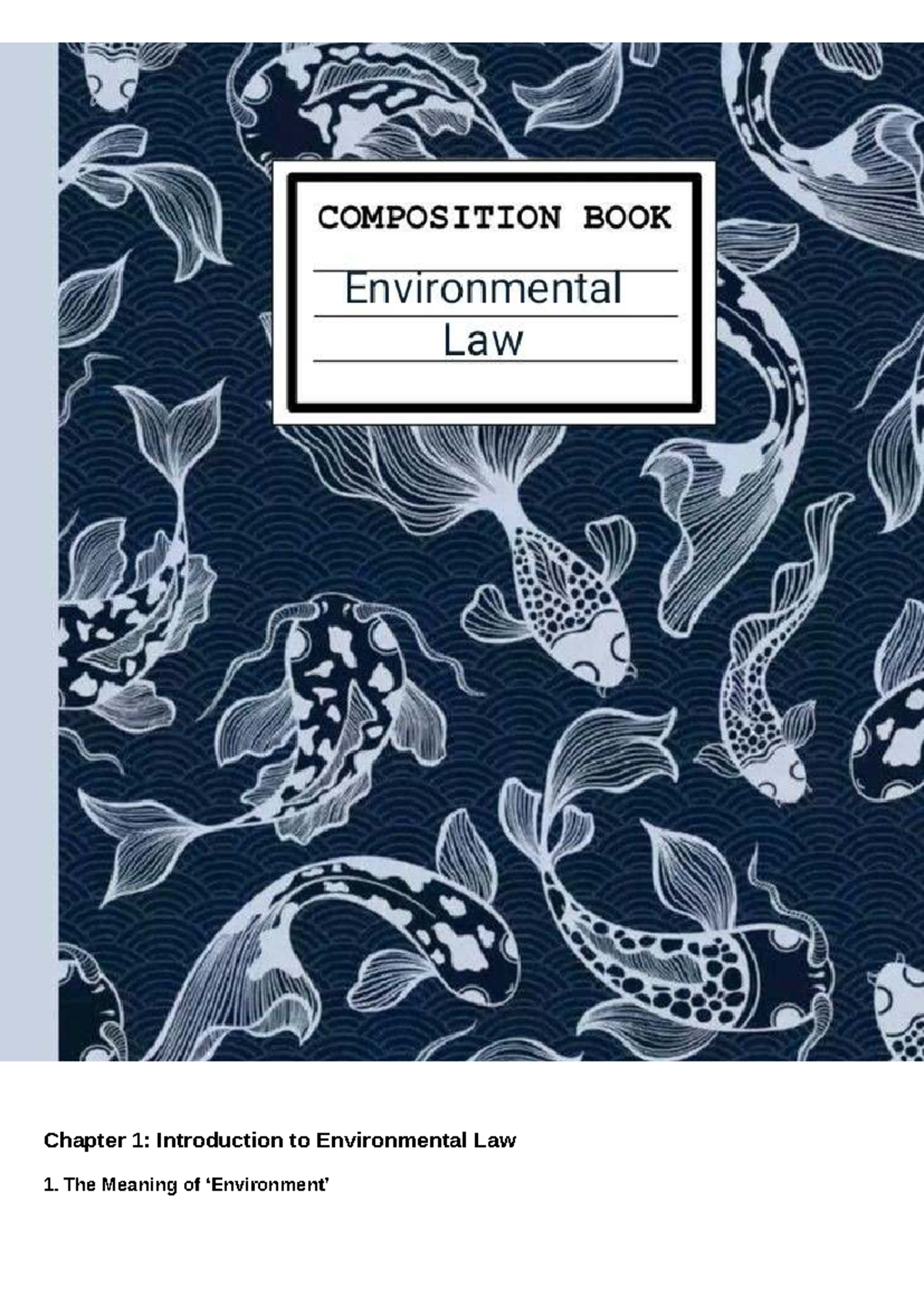 Chapter 1: Introduction to Environmental Law (Course Code: ENV 101 ...