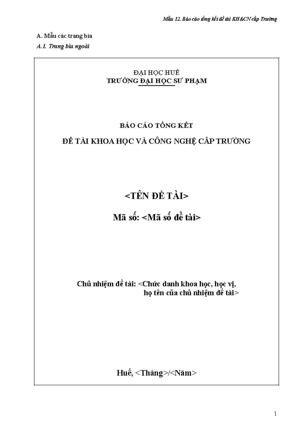 Mẫu 12. Báo cáo tổng kết đề tài cấp Trường 2024 - Studocu