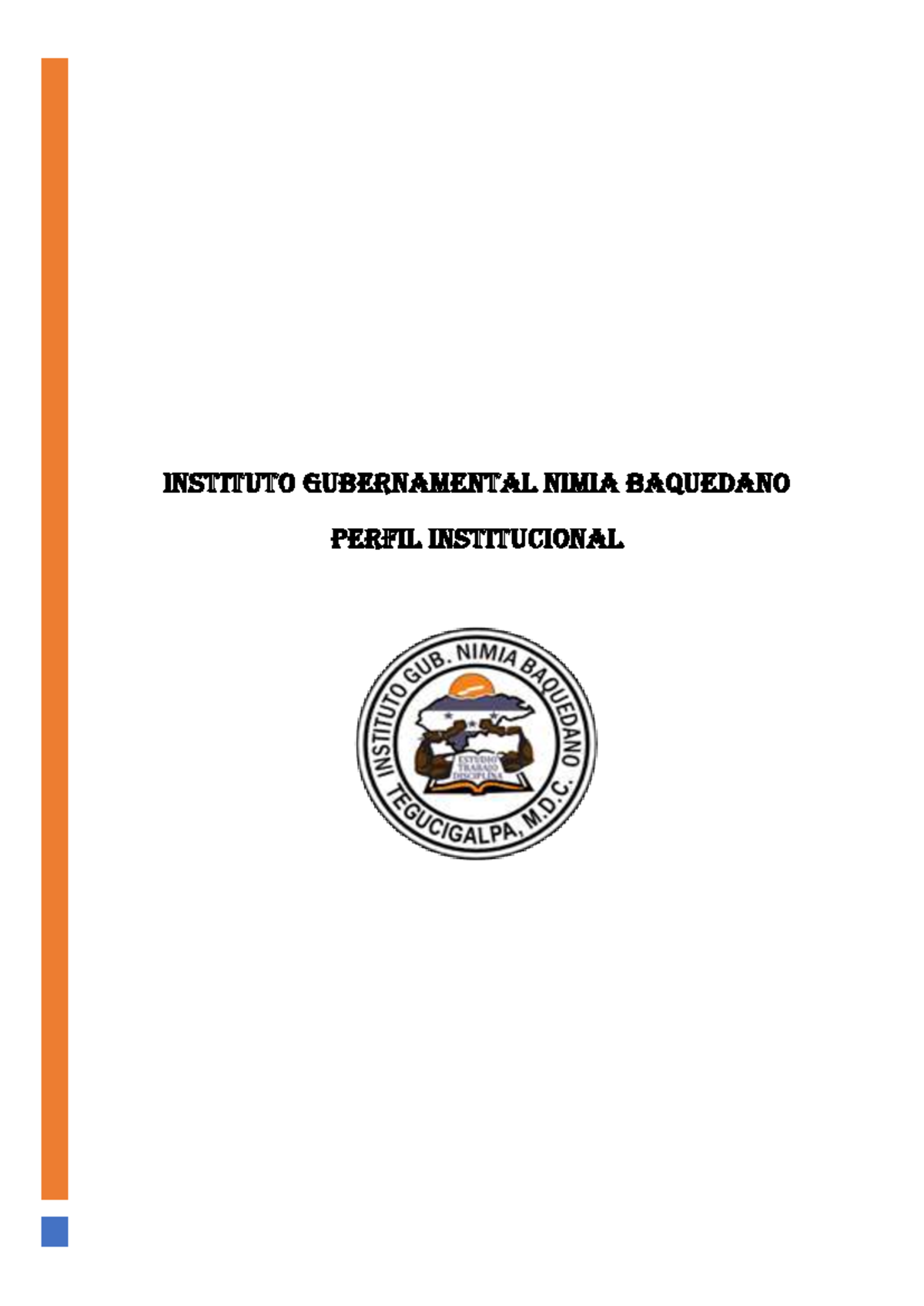 Perfil Institucional del INSTITUTO Nimia Baquedano - apuntes - Document Preview