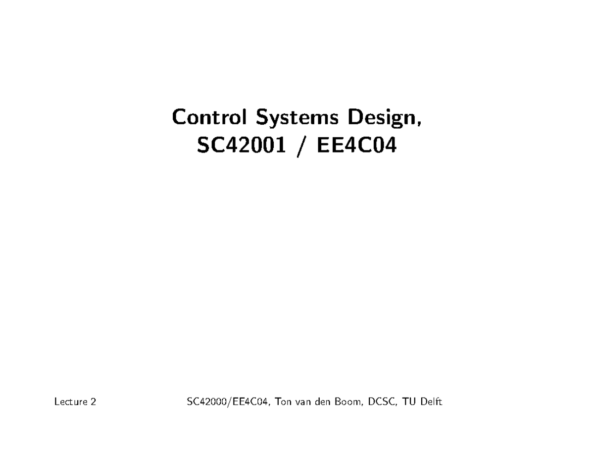 EE4C Control System Design Lecture 2: Stability & Differential ...