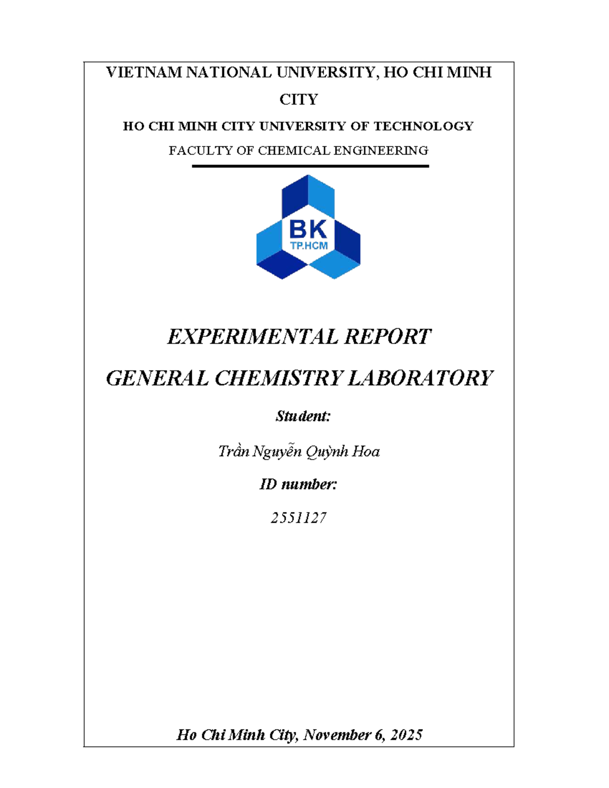 Experimental Report on General Chemistry Lab (CHEM 101) - Nov 2025 ...