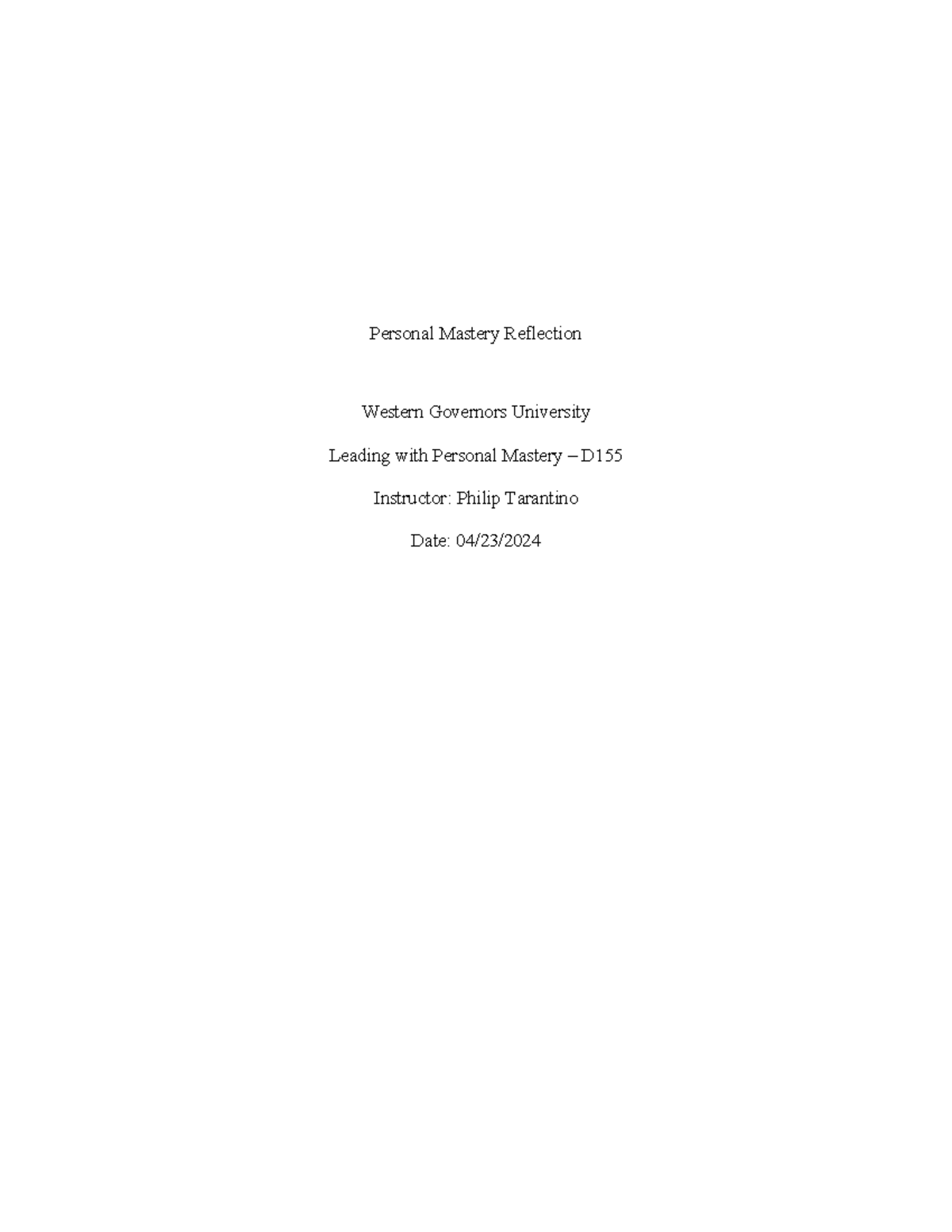Personal Mastery Reflection for Leading with Personal Mastery – D - Studocu