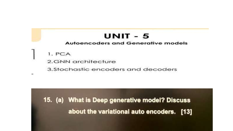 Unit 5 deep learning - important question with answer - (a)Autoencoder ...