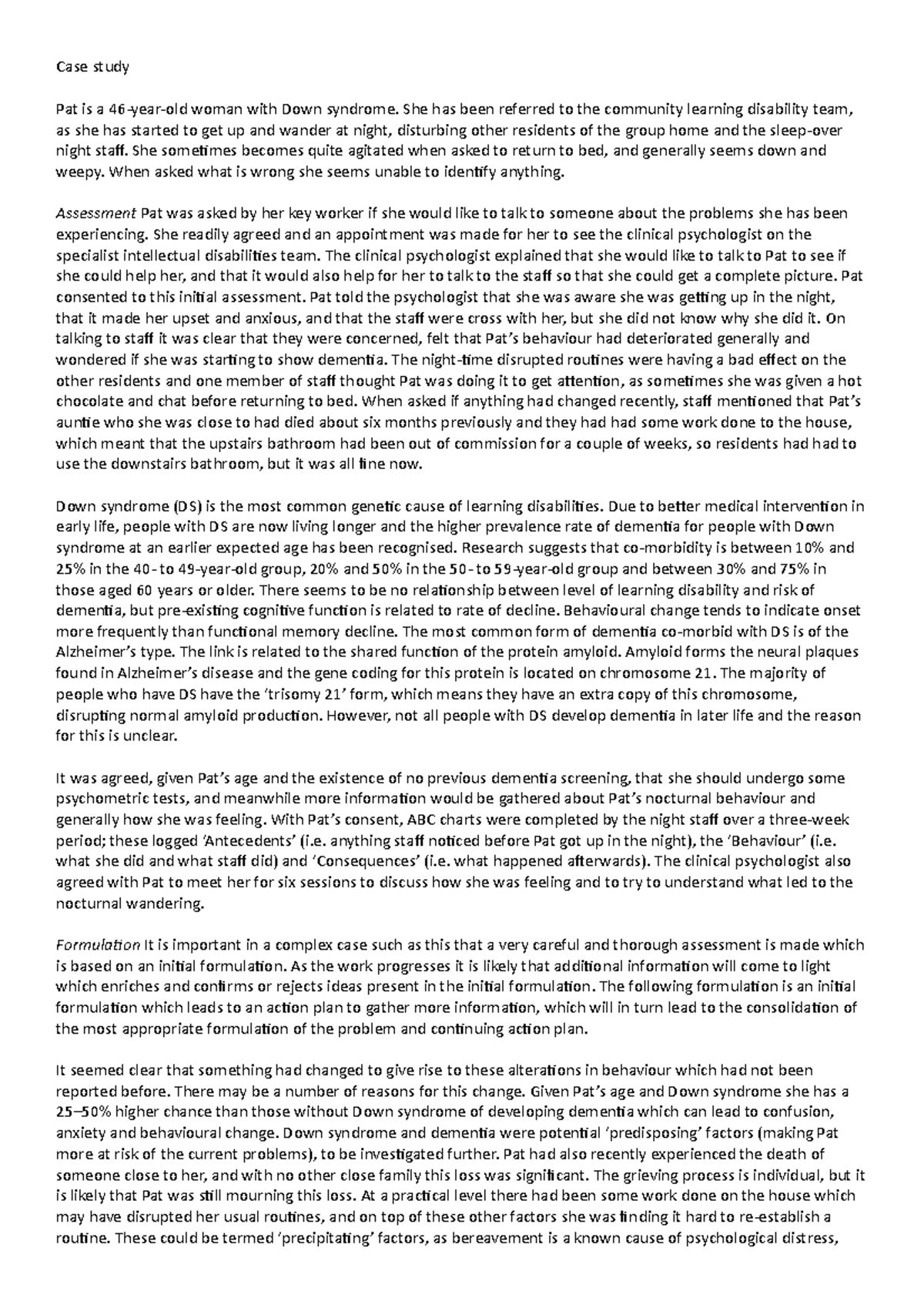 Intellectual Disability Case study - Case study Pat is a 46-year-old ...