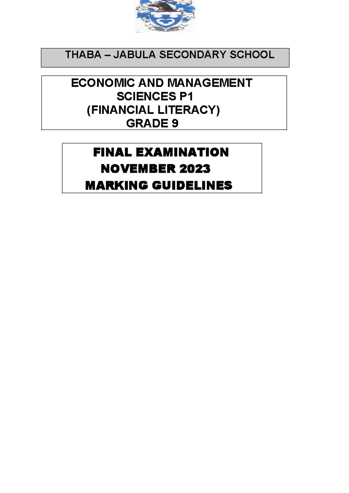EMS GRD 9 Paper 1 MEMO NOV 2023 - THABA – JABULA SECONDARY SCHOOL ...