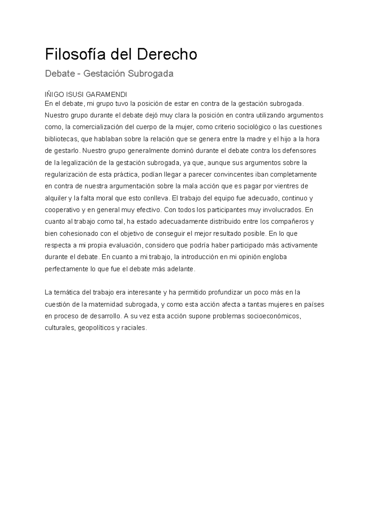 Autoevaluacion Actividad 3 - Filosofía del Derecho Debate - Gestación ...