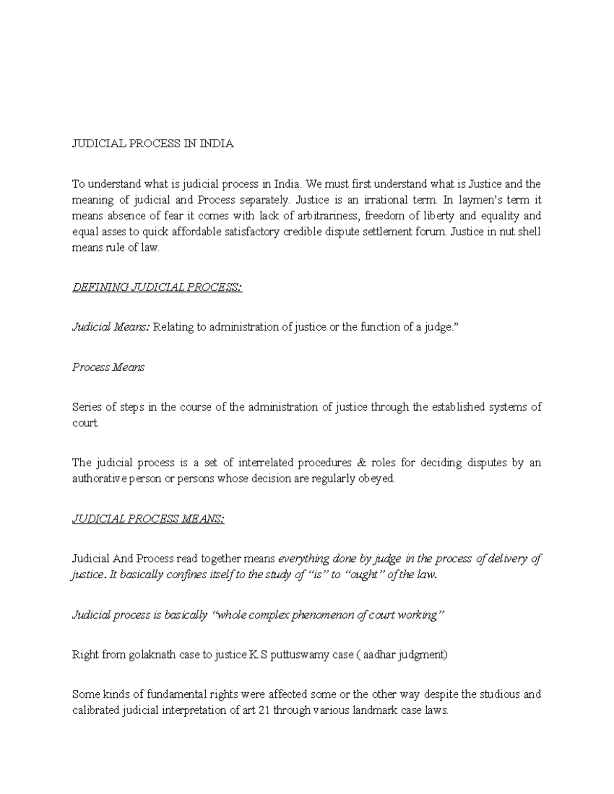 Judicial Process notes - JUDICIAL PROCESS IN INDIA To understand what ...