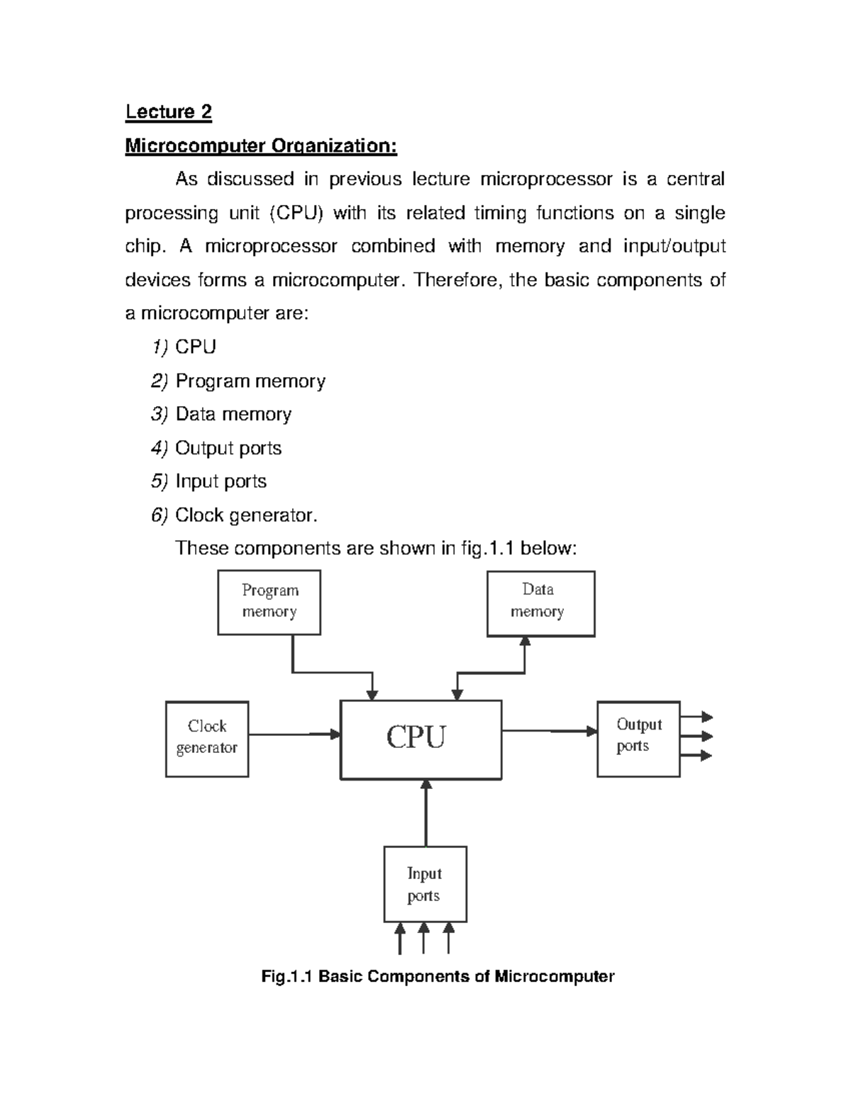 Lecture 2: Microprocessor Organization and Microcomputer Components ...