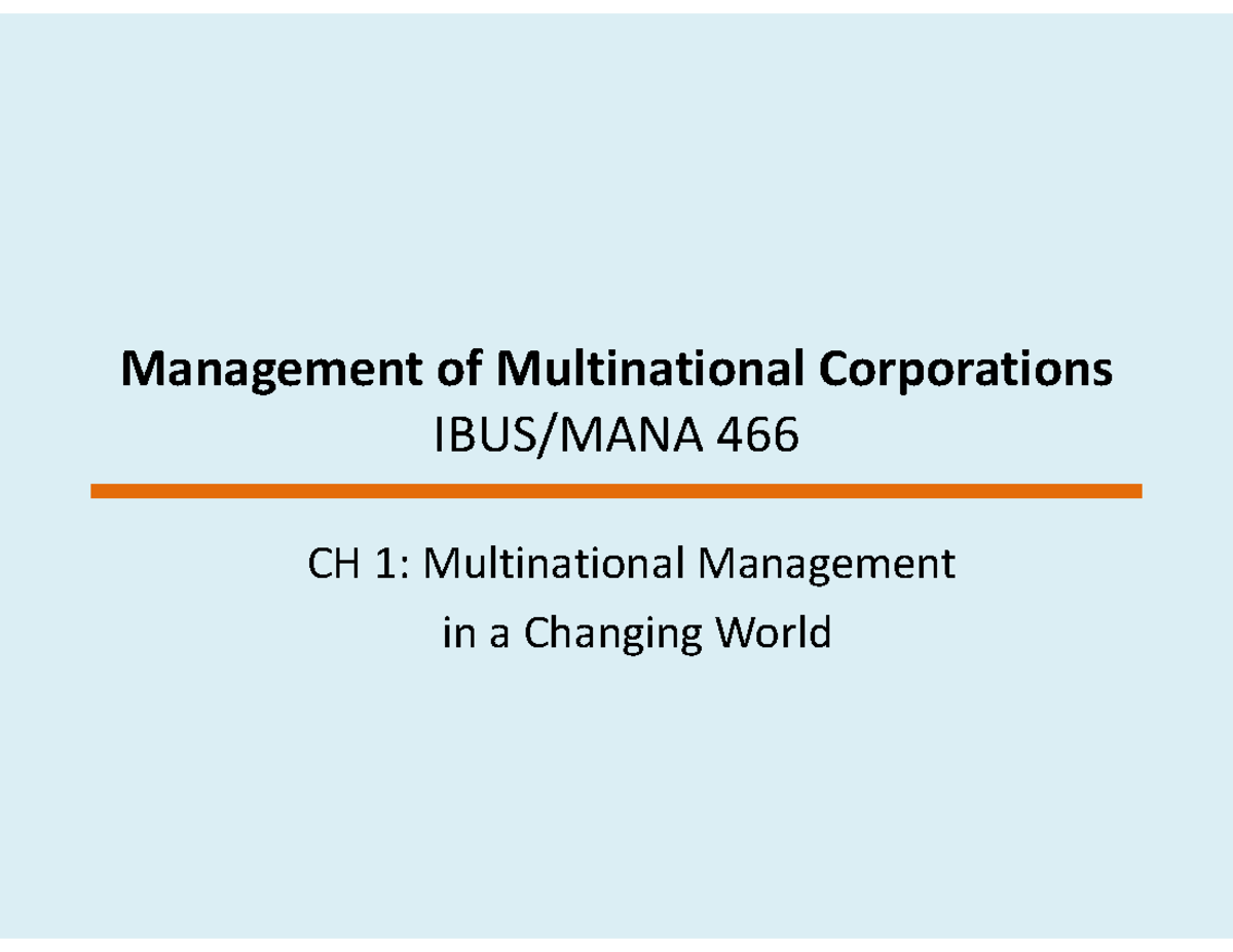 MNC 466 Lecture 1: Globalization and Multinational Management Insights ...
