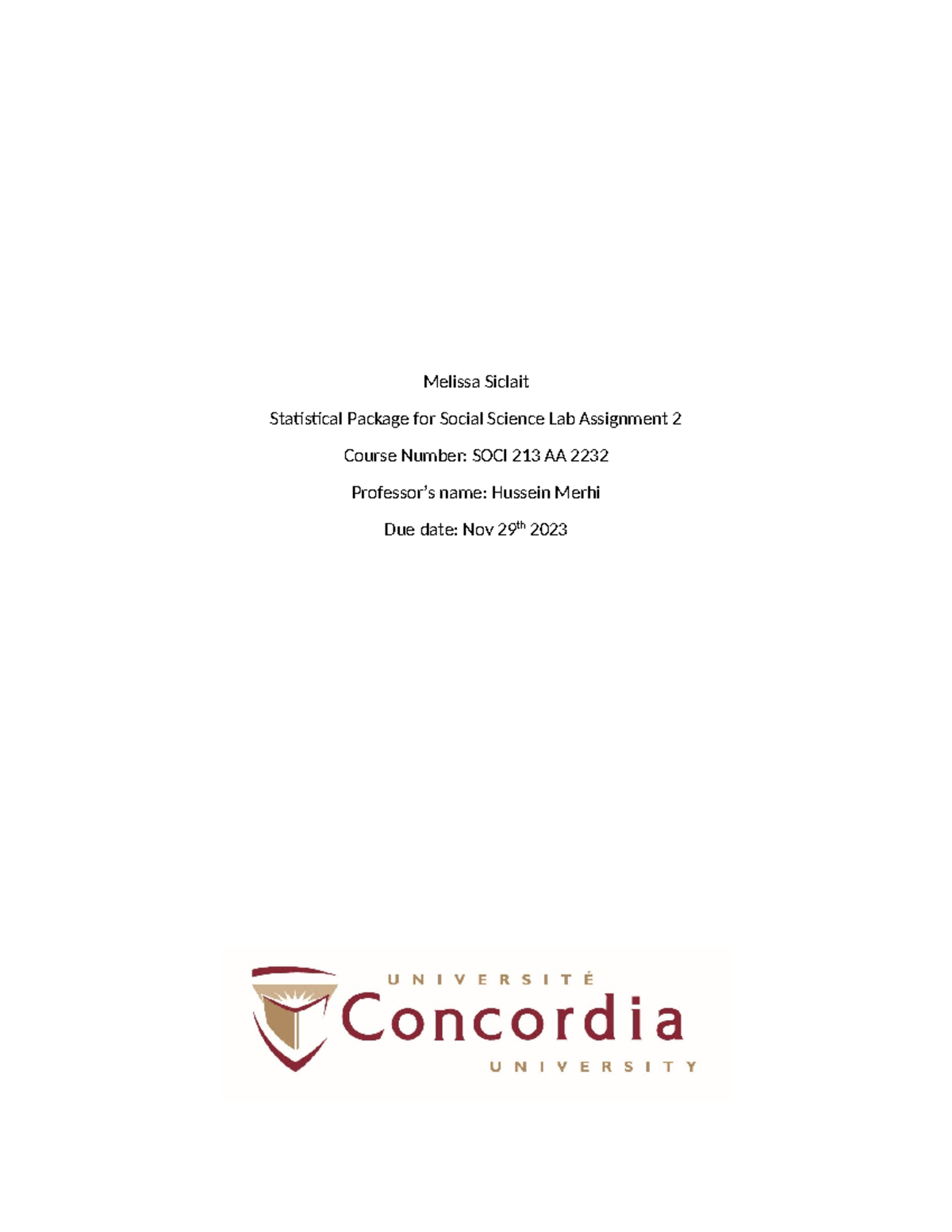 SOCI 213 AA 2232 - SPSS Lab Assignment 2 Solutions and Analysis - Studocu
