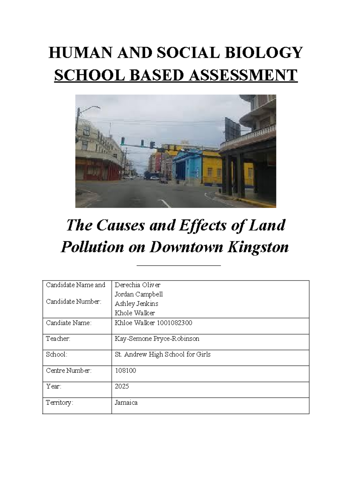SBA HSB: Causes & Effects of Land Pollution in Downtown Kingston - Studocu