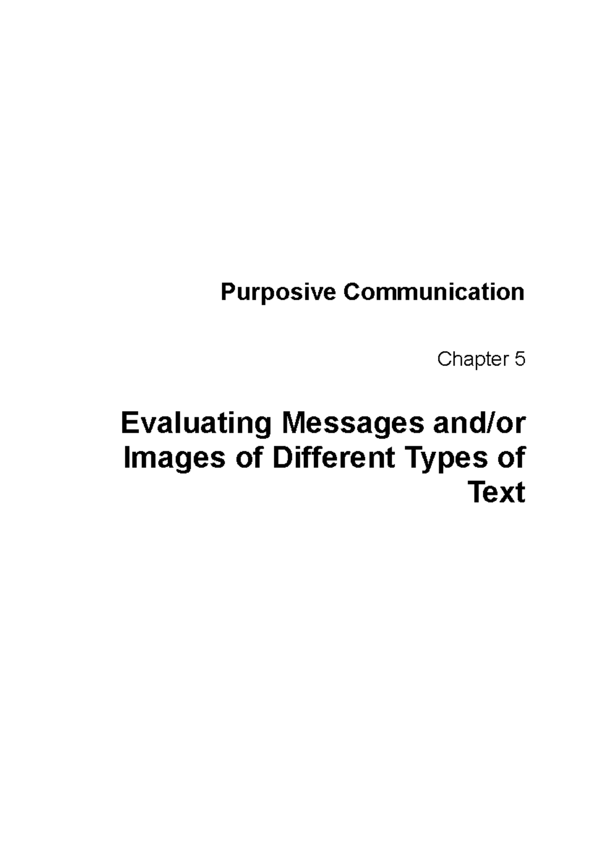 Chapter 5 - Evaluating Messages and Images in Texts - Studocu