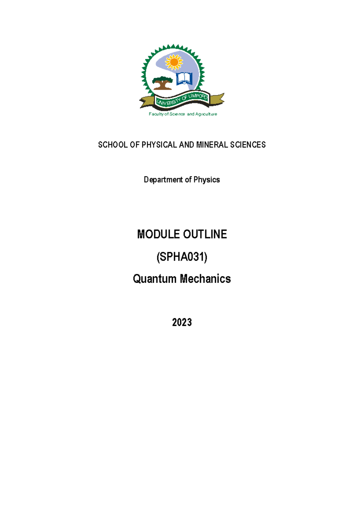 SPHA031-23 Quantum Mechanics Module Outline for 2023 - Studocu