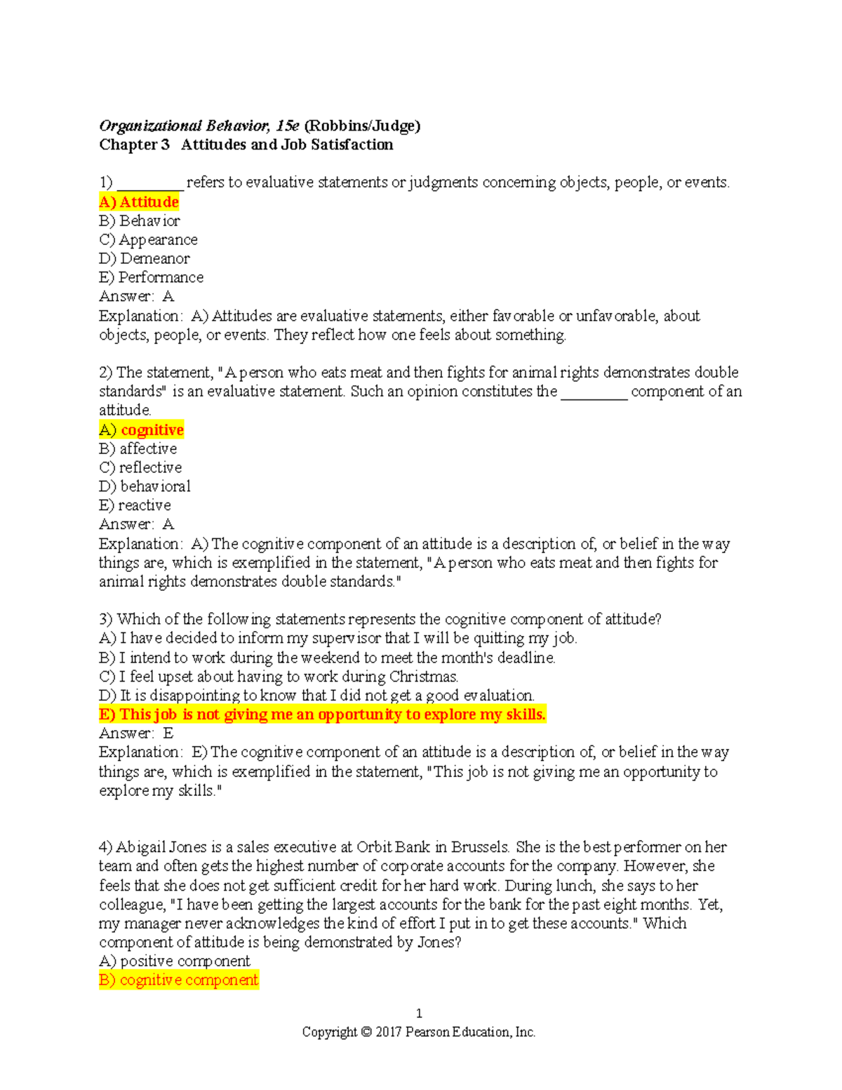Organizational Behavior Test Bank: Chapter 3 - Attitudes & Job ...