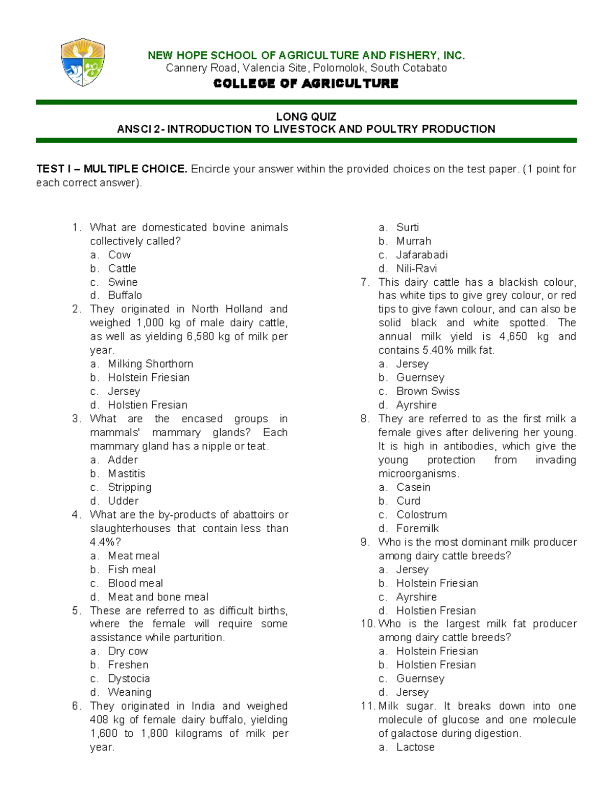 Long Quiz 1: ANSCI 2 - Intro to Livestock & Poultry Production - Studocu