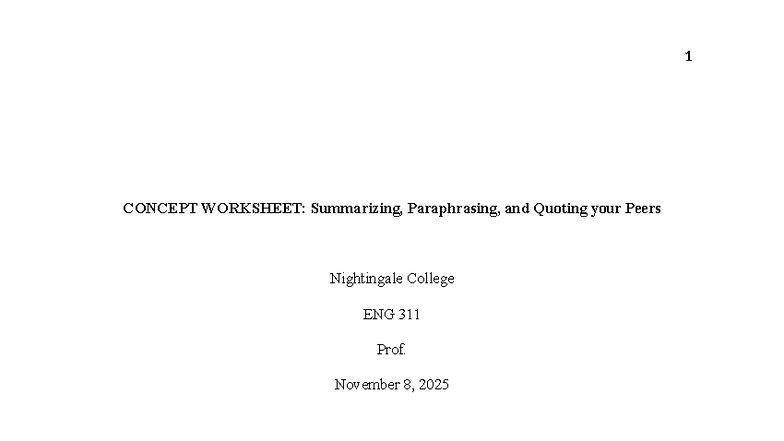 ENG 311 Week 10 Concept Worksheet: Summarizing, Paraphrasing, & Quoting ...